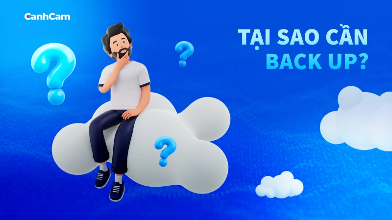 Rủi ro nếu bạn bỏ qua việc Back up