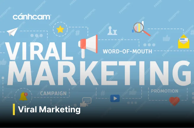 Viral Marketing là gì